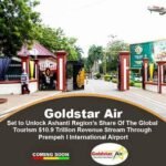 Goldstar Air Set to Unlock Ashanti Region’s Share Of The Global Tourism $10.9 Trillion Revenue Stream Through Prempeh I International Airport