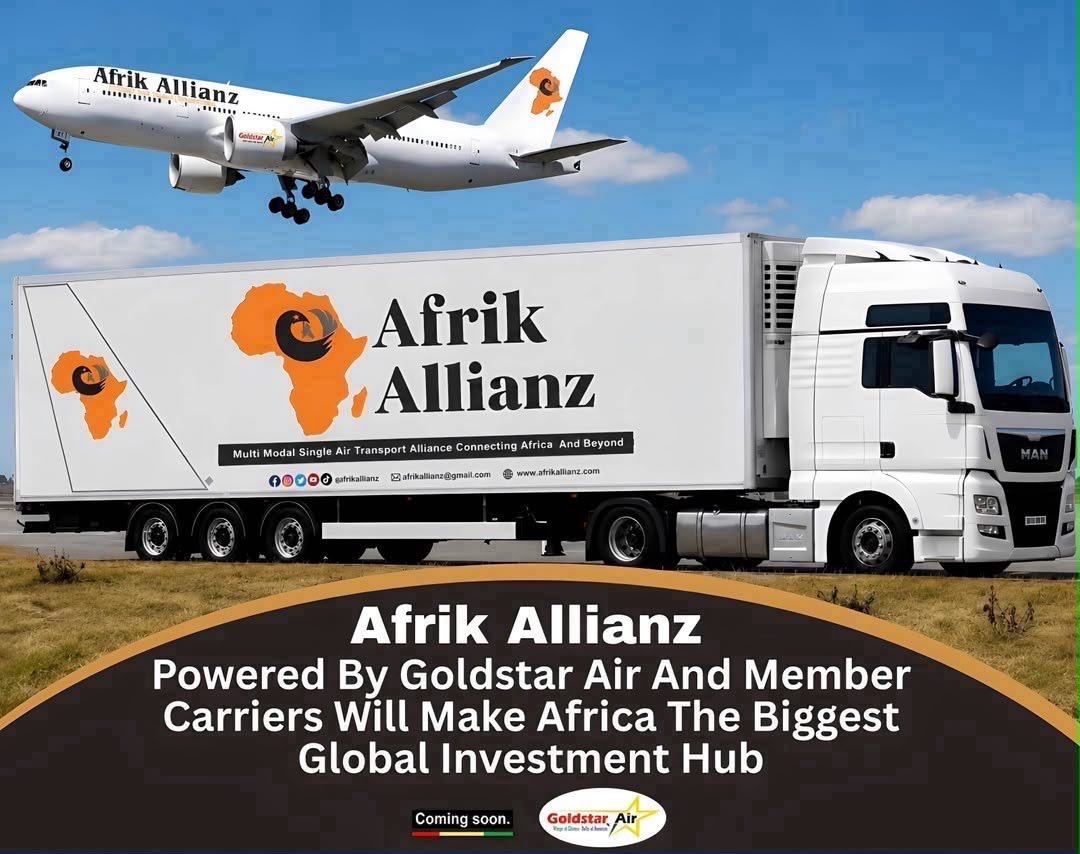 Afrik Allianz Powered By Goldstar Air And Member Carriers Will Make Africa The Biggest Global Investment Hub