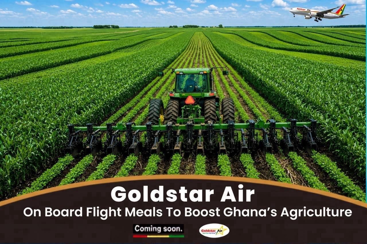 Goldstar Air On Board Flight Meals To Boost Ghana’s Agriculture