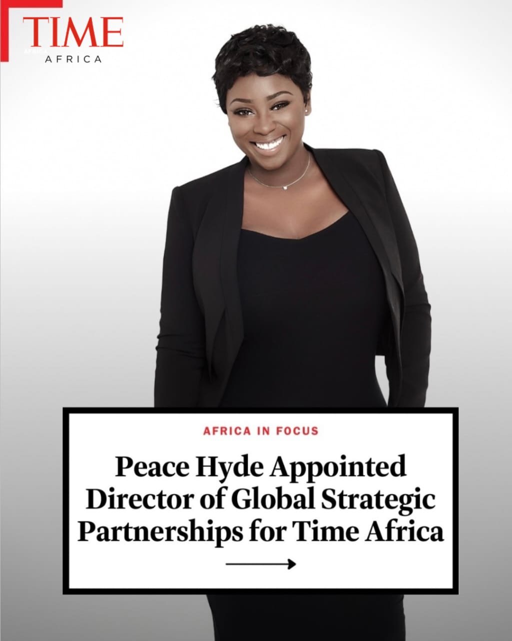 Media Mogul Peace Hyde appointed Director of Global Strategic Partnerships for Time Africa